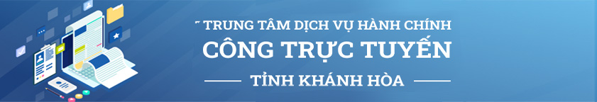TT Dịch vụ Hành chính công trực tuyến tỉnh Khánh Hòa
